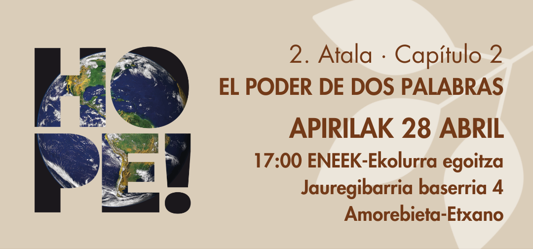 HOPE bideo-foruma: oraindik garaiz gaude